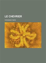 Le Chevrier,1234712334,9781234712334