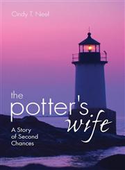 The Potter's Wife A Story of Second Chances,1607990008,9781607990000