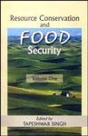 Resource Conservation and Food Security An Indian Experience 2 Vols. 1st Edition,8180691004,9788180691003