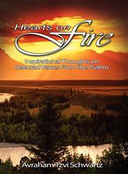 Hearts On Fire Inspirational Thoughts on Selected Verses From the Psalms,9563100085,9789563100082
