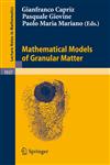 Mathematical Models of Granular Matter,3540782761,9783540782766