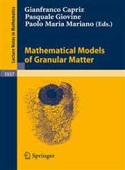 Mathematical Models of Granular Matter,3540782761,9783540782766