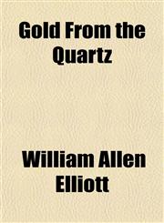 Gold From the Quartz,1152268546,9781152268548