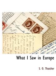 What I Saw in Europe,1116308916,9781116308914