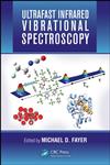 Ultrafast Infrared Vibrational Spectroscopy 1st Edition,1466510137,9781466510135