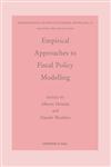 Empirical Approaches to Fiscal Policy Modelling,0412449900,9780412449901