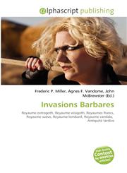 Invasions Barbares,6131676704,9786131676703
