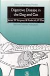 Digestive Disease in the Dog and Cat 1st Edition,0632029315,9780632029310