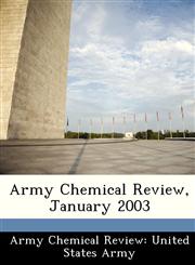 Army Chemical Review, January 2003,1249593492,9781249593492