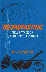 Broadcasting New Patron of Hindustani Music 1st Published,8185616361,9788185616360