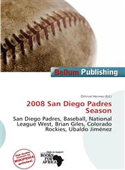 2008 San Diego Padres Season,6137704661,9786137704660