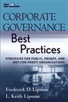 Corporate Governance Best Practices Strategies for Public, Private, and Not-For-Profit Organizations,0470043792,9780470043790