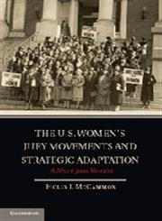 The U.S. Women's Jury Movements and Strategic Adaptation A More Just Verdict,1107009928,9781107009929