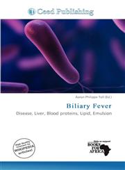 Biliary Fever,6200242941,9786200242945