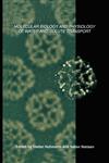Molecular Biology and Physiology of Water and Solute Transport,0306465019,9780306465017