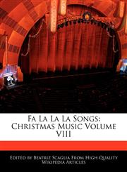 Fa La La La Songs Christmas Music Volume VIII,1170095127,9781170095126