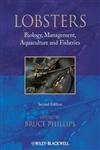 Lobsters Biology, Management, Aquaculture & Fisheries 2nd Edition,0470671130,9780470671139