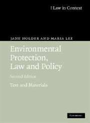 Environmental Protection, Law and Policy Text and Materials 2nd Edition,0521690269,9780521690263