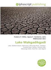 Lake Makgadikgadi,6134245852,9786134245852