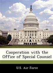 Cooperation with the Office of Special Counsel,1249192722,9781249192725
