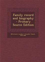 Family record and biography  - Primary Source Edition,1295743183,9781295743186