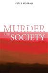 Murder and Society,1861564554,9781861564559