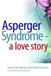 Asperger Syndrome - A Love Story,1843105403,9781843105404