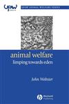 Animal Welfare Limping Towards Eden 2nd Edition,1405118776,9781405118774