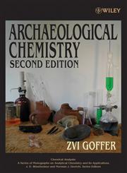 Archaeological Chemistry 2nd Edition,0471252883,9780471252887