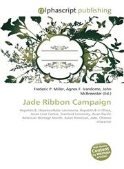 Jade Ribbon Campaign,6130257155,9786130257156