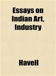 Essays on Indian Art, Industry,1152757326,9781152757325