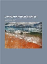 Graduati Cantabrigienses,1236427181,9781236427182