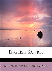 English Satires,1437512356,9781437512359