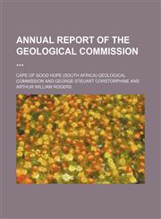 Annual Report of the Geological Commission (Volume 1900-1902),1150335041,9781150335044
