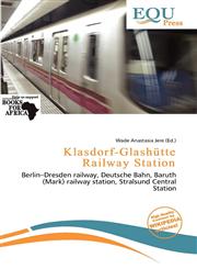 Klasdorf-Glashütte Railway Station,6200929793,9786200929792