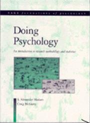 Doing Psychology An Introduction to Research Methodology and Statistics,0761957359,9780761957355