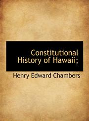 Constitutional History of Hawaii;,1115625853,9781115625852
