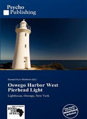 Oswego Harbor West Pierhead Light,6137836665,9786137836668