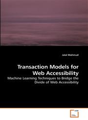 Transaction Models for Web Accessibility,3639233026,9783639233025