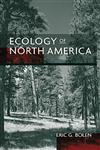 Ecology of North America,0471131563,9780471131564