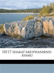 10117 shakat'areiphanirnd-ayamu,1175364401,9781175364401