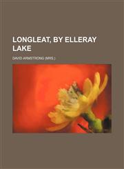 Longleat, by Elleray Lake,1151212679,9781151212672