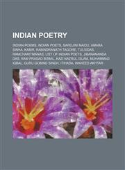 Indian poetry Indian poems, Indian poets, Sarojini Naidu, Amara Sinha, Kabir, Rabindranath Tagore, Tulsidas, Ramcharitmanas,1157211070,9781157211075