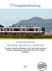 Bruton Railway Station,6135796240,9786135796247