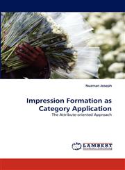 Impression Formation as Category Application,3838341457,9783838341453