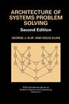 Architecture of Systems Problem Solving,0306473577,9780306473579