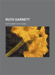 Ruth Garnett,1458966895,9781458966896