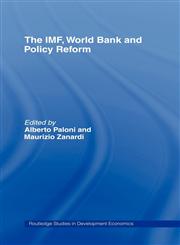 The IMF, World Bank and Policy Reform,0415353998,9780415353991