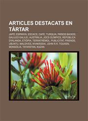Articles Destacats En Tartar Japo, Espanya, Escacs, Cafe, Turquia, Paisos Baixos, Galileo Galilei, Australia, Jocs Olimpics,1233318446,9781233318445