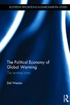 The Political Economy of Global Warming The Terminal Crisis,0415811775,9780415811774